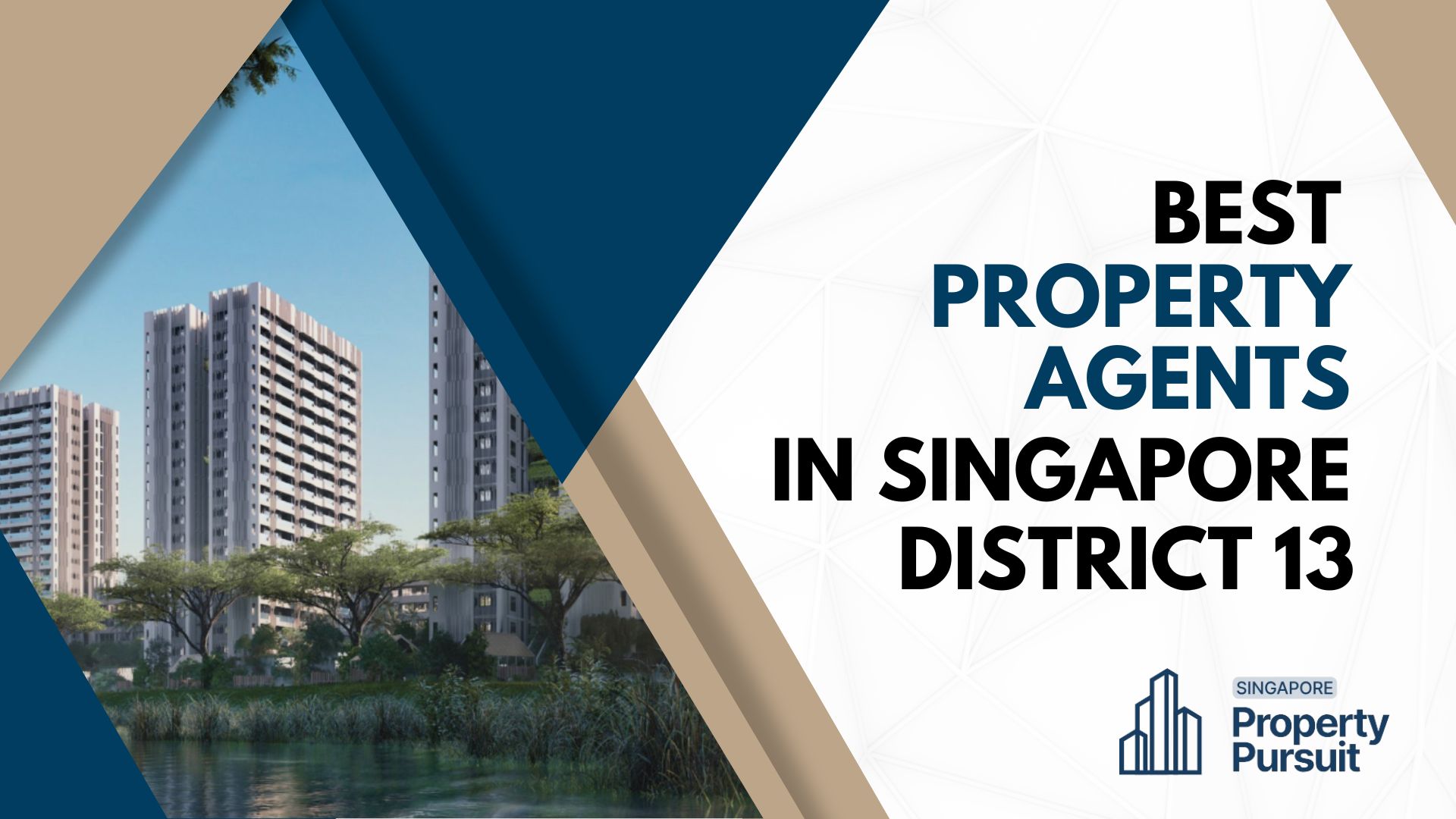 6 Best Property Agents in District 13, Singapore You Can Trust