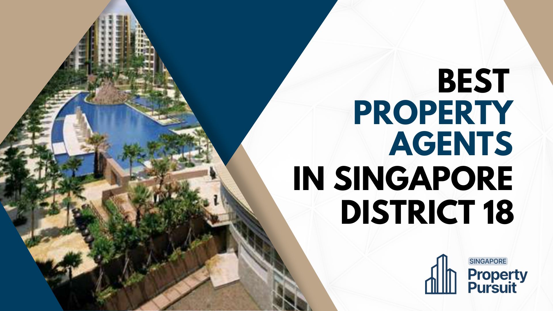 Discover the 18 Best Property Agents in District 18, Singapore